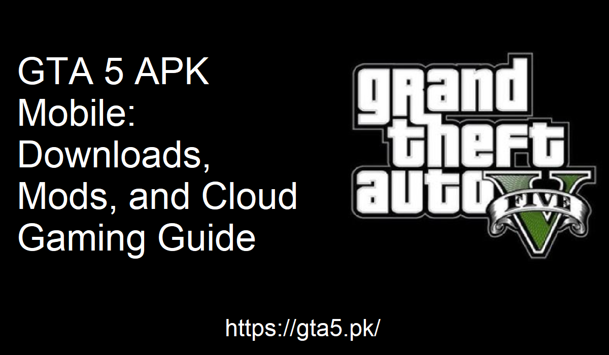 GTA 5 APK Mobile Cloud Gaming