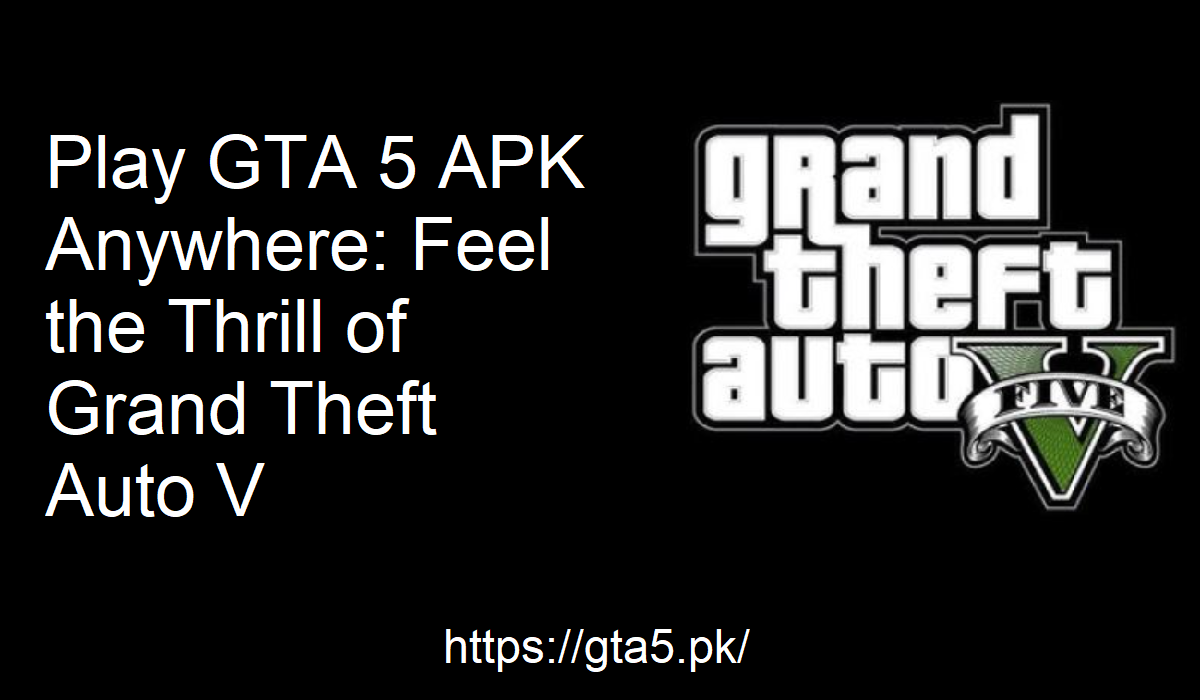 GTA 5 APK Offline Mode