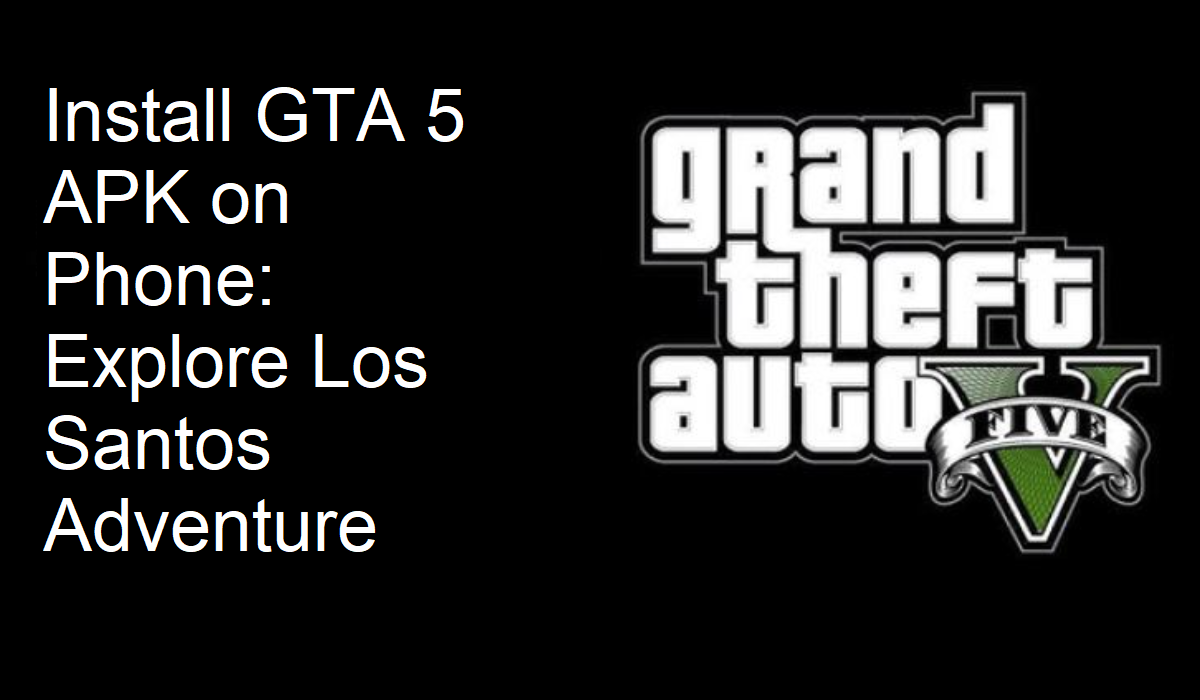 GTA 5 APK for Android